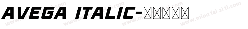 Avega Italic字体转换